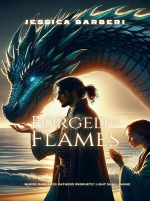 cover image of Forged in Flames